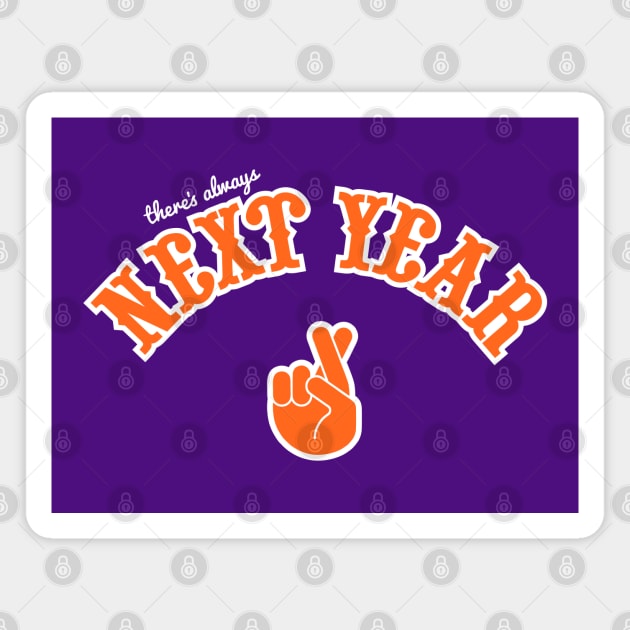 Phoenix Suns There's Always Next Year "fingers crossed" Magnet by CraigAhamil